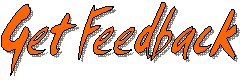Get Feedback